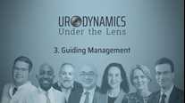 Guiding Management: Urodynamics Under the Lens 3