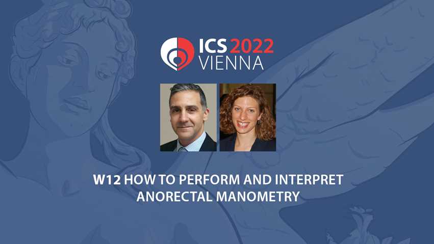 W12 How to perform and interpret anorectal manometry
